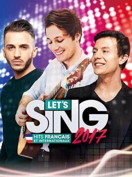 Cover Let's Sing 2017: Hits Francais et Internationaux