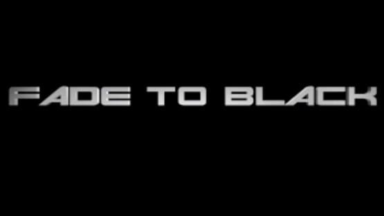 Screenshot Fade to Black 1