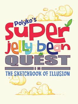 Cover Polyko's Super Jelly Bean Quest in the Sketchbook of Illusion