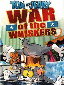 Cover Tom and Jerry in War of the Whiskers